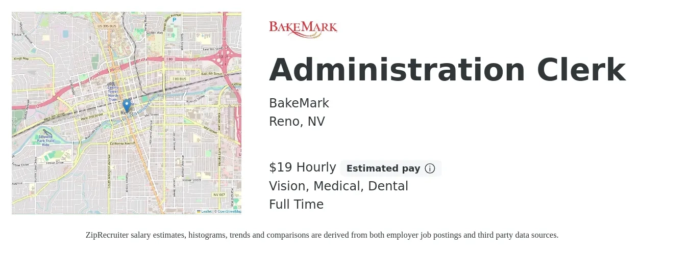 BakeMark job posting for a Administration Clerk in Reno, NV with a salary of $18 Hourly and benefits including vision, dental, life_insurance, medical, and retirement with a map of Reno location.