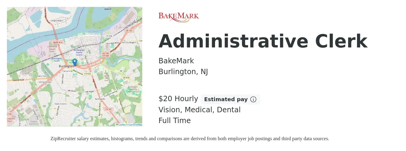 BakeMark job posting for a Administrative Clerk in Burlington, NJ with a salary of $22 Hourly and benefits including retirement, vision, dental, and medical with a map of Burlington location.