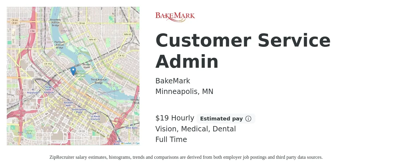 BakeMark job posting for a Customer Service Admin in Minneapolis, MN with a salary of $20 Hourly and benefits including vision, dental, life_insurance, medical, and retirement with a map of Minneapolis location.