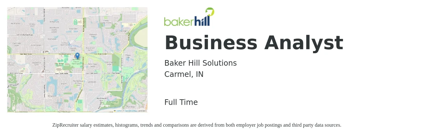 Baker Hill Solutions job posting for a Business Analyst in Carmel, IN with a salary of $35 to $58 Hourly with a map of Carmel location.