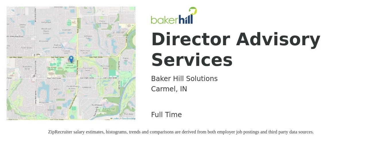 Baker Hill Solutions job posting for a Director Advisory Services in Carmel, IN with a salary of $56,800 to $104,200 Yearly with a map of Carmel location.