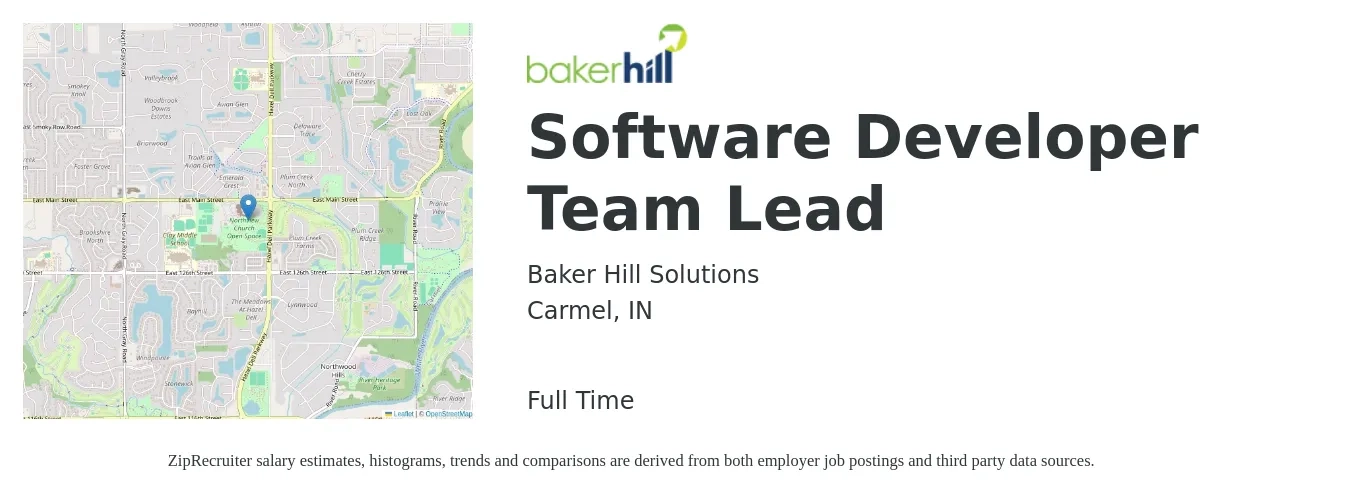 Baker Hill Solutions job posting for a Software Developer Team Lead in Carmel, IN with a salary of $109,900 to $137,800 Yearly with a map of Carmel location.