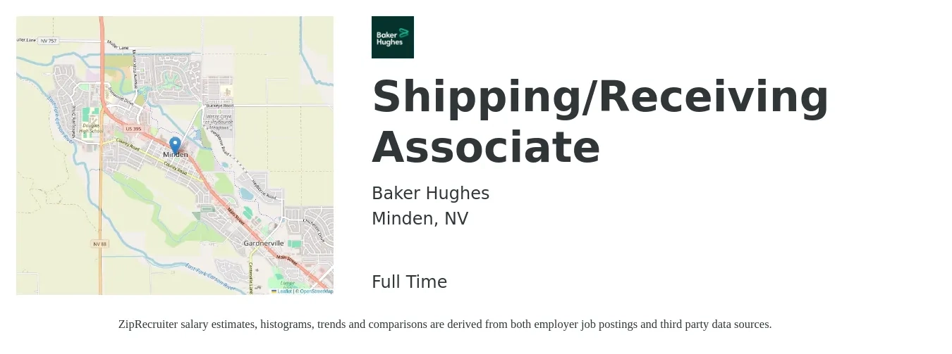 Baker Hughes Company job posting for a Shipping/Receiving Associate in Minden, NV with a salary of $17 to $20 Hourly with a map of Minden location.