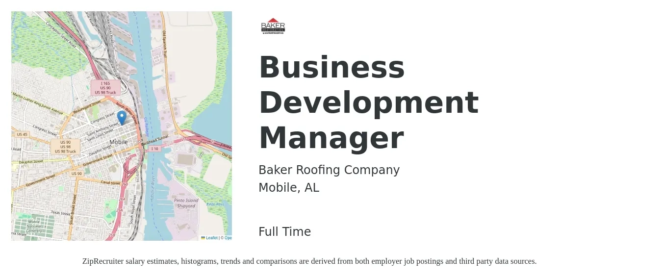 Baker Roofing Company job posting for a Business Development Manager in Mobile, AL with a salary of $60,500 to $99,200 Yearly with a map of Mobile location.