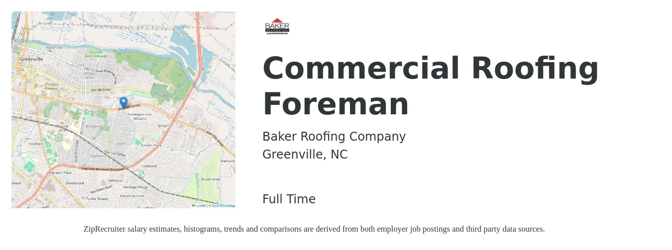 Baker Roofing Company job posting for a Commercial Roofing Foreman in Greenville, NC with a salary of $26 to $35 Hourly with a map of Greenville location.