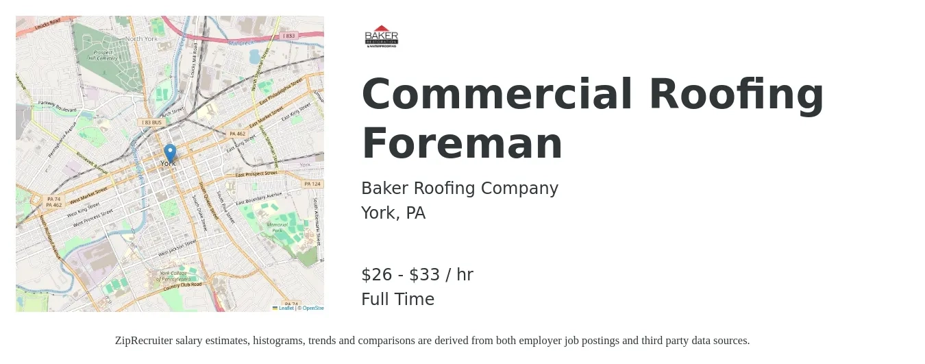 Baker Roofing Company job posting for a Commercial Roofing Foreman in York, PA with a salary of $28 to $35 Hourly with a map of York location.