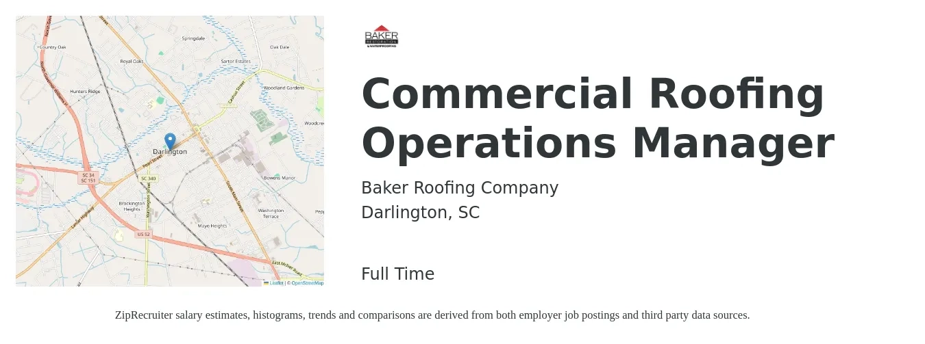 Baker Roofing Company job posting for a Commercial Roofing Operations Manager in Darlington, SC with a salary of $54,300 to $78,500 Yearly with a map of Darlington location.
