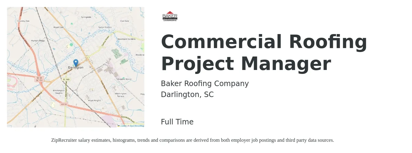Baker Roofing Company job posting for a Commercial Roofing Project Manager in Darlington, SC with a salary of $54,300 to $78,500 Yearly with a map of Darlington location.