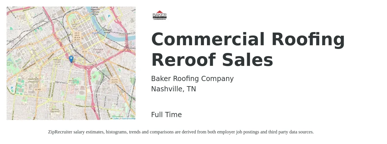 Baker Roofing Company job posting for a Commercial Roofing Reroof Sales in Nashville, TN with a salary of $57,000 to $92,200 Yearly with a map of Nashville location.