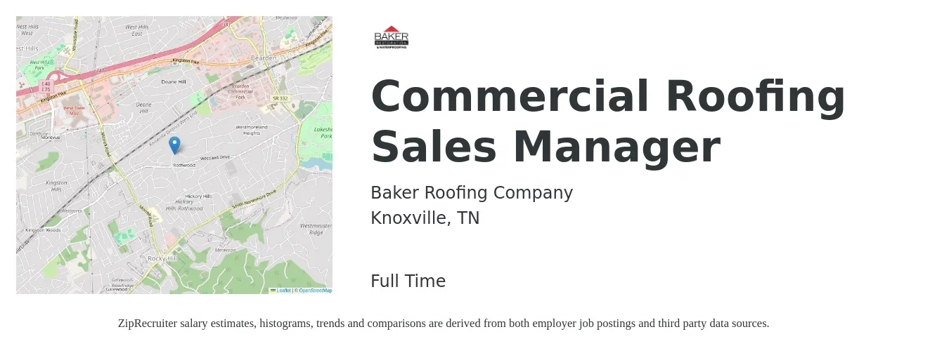 Baker Roofing Company job posting for a Commercial Roofing Sales Manager in Knoxville, TN with a salary of $56,300 to $91,100 Yearly with a map of Knoxville location.