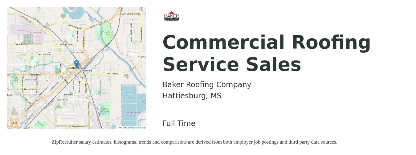 Baker Roofing Company job posting for a Commercial Roofing Service Sales in Hattiesburg, MS with a salary of $58,500 to $94,700 Yearly with a map of Hattiesburg location.