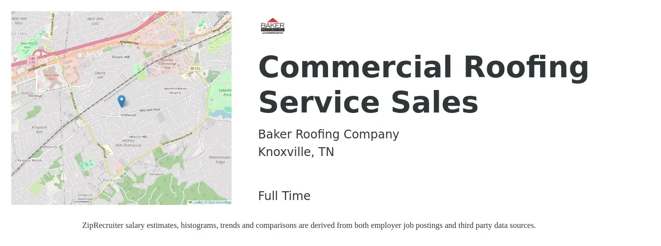 Baker Roofing Company job posting for a Commercial Roofing Service Sales in Knoxville, TN with a salary of $53,000 to $85,700 Yearly with a map of Knoxville location.