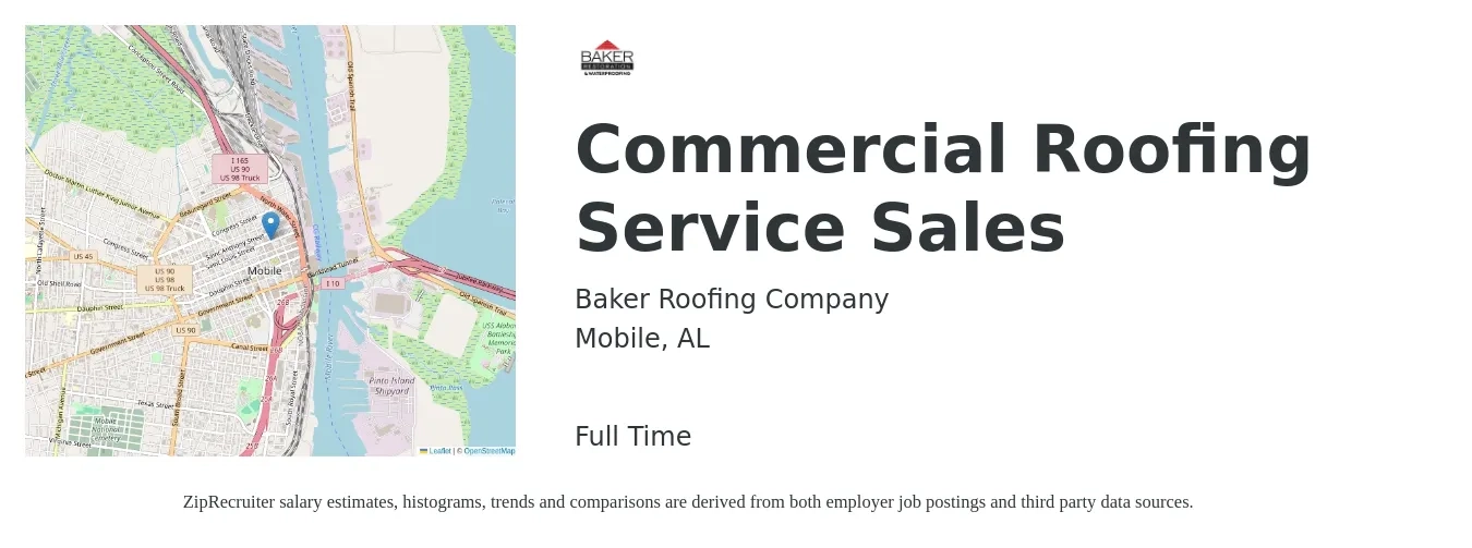 Baker Roofing Company job posting for a Commercial Roofing Service Sales in Mobile, AL with a salary of $58,500 to $94,800 Yearly with a map of Mobile location.