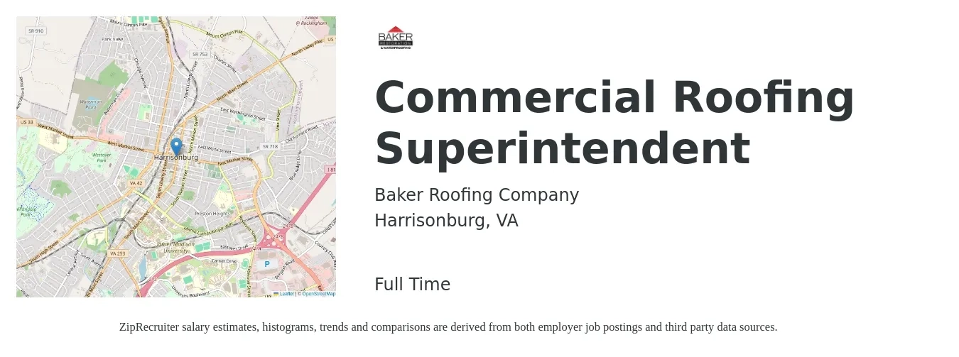 Baker Roofing Company job posting for a Commercial Roofing Superintendent in Harrisonburg, VA with a salary of $25 to $34 Hourly with a map of Harrisonburg location.
