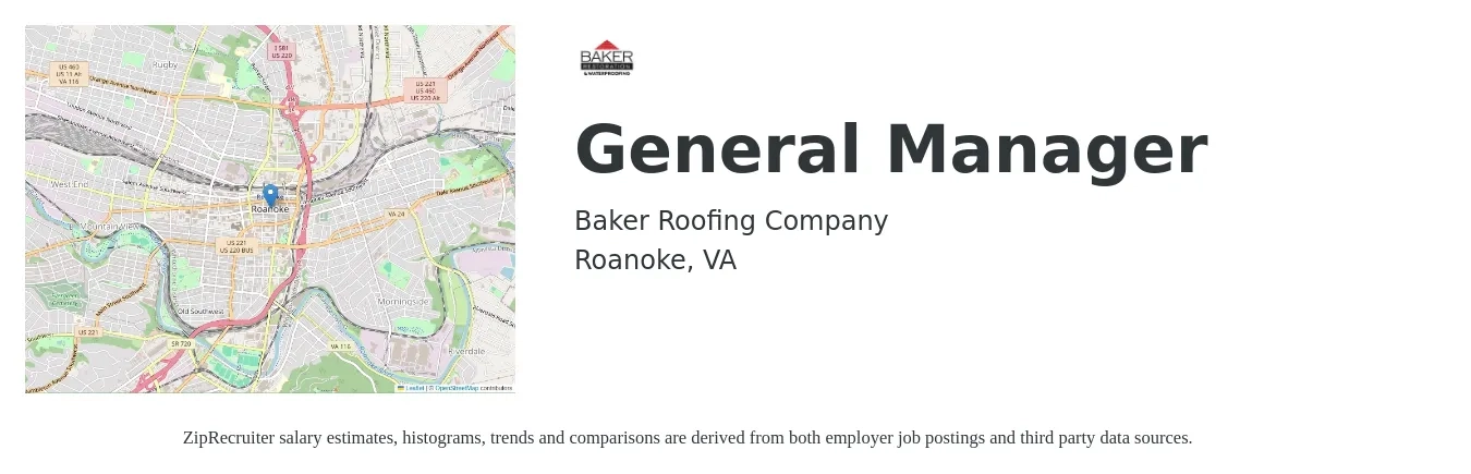 Baker Roofing Company job posting for a General Manager in Roanoke, VA with a salary of $47,900 to $71,700 Yearly with a map of Roanoke location.