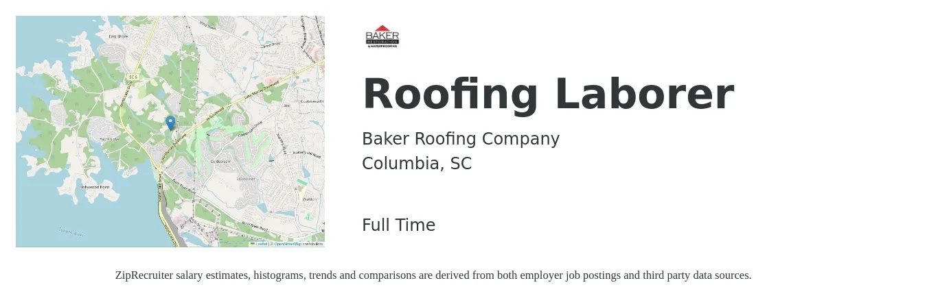 Baker Roofing Company job posting for a Roofing Laborer in Columbia, SC with a salary of $17 to $21 Hourly with a map of Columbia location.