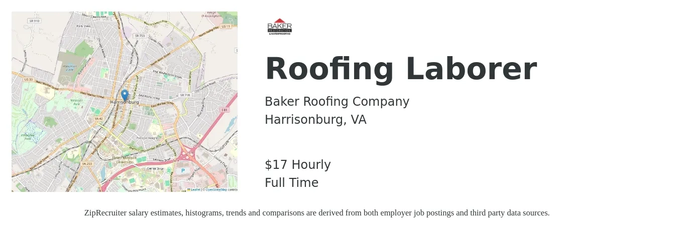 Baker Roofing Company job posting for a Roofing Laborer in Harrisonburg, VA with a salary of $18 Hourly with a map of Harrisonburg location.