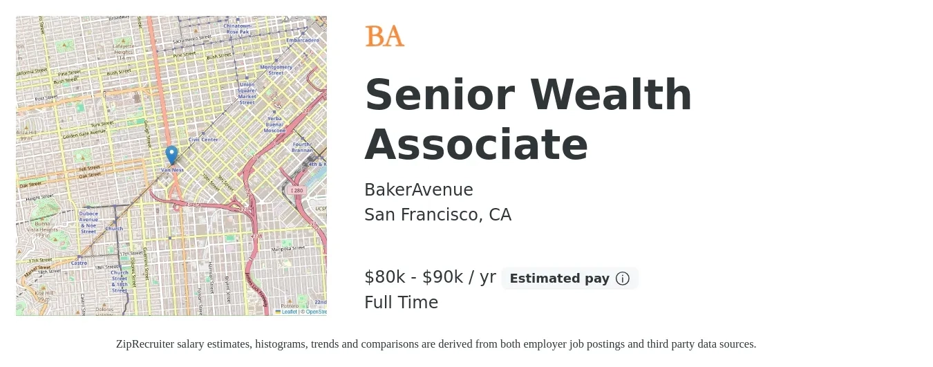 BakerAvenue job posting for a Senior Wealth Associate in San Francisco, CA with a salary of $1,000 Daily with a map of San Francisco location.