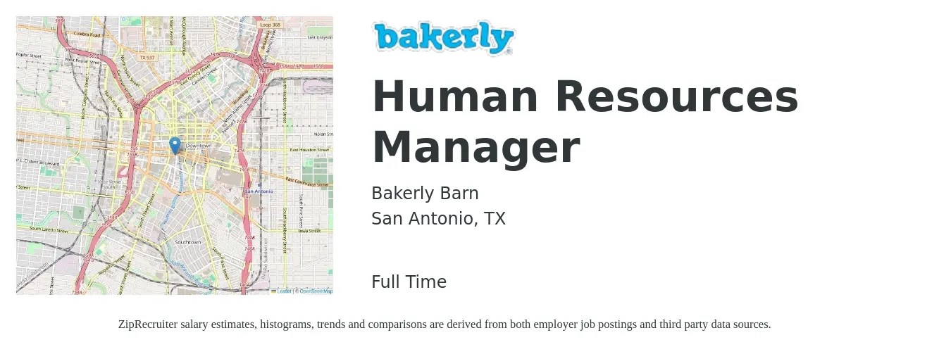 Bakerly Barn job posting for a Human Resources Manager in San Antonio, TX with a salary of $71,900 to $104,200 Yearly with a map of San Antonio location.