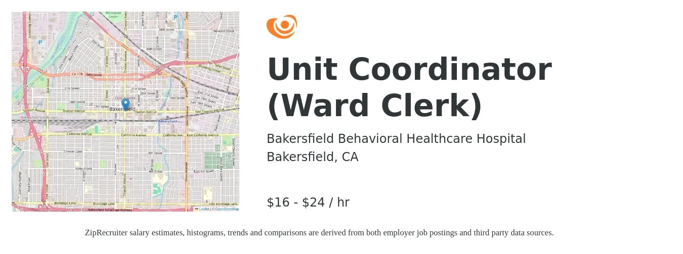 Bakersfield Behavioral Healthcare Hospital job posting for a Unit Coordinator (Ward Clerk) in Bakersfield, CA with a salary of $18 to $25 Hourly with a map of Bakersfield location.
