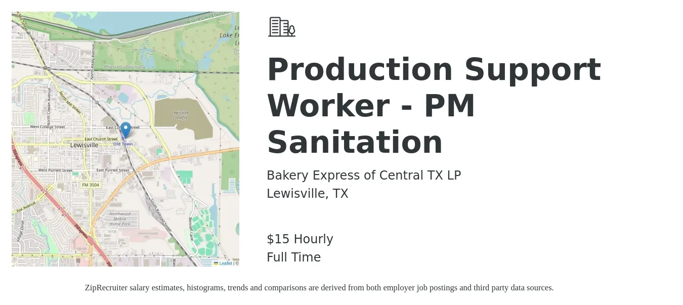 Bakery Express of Central TX LP job posting for a Production Support Worker - PM Sanitation in Lewisville, TX with a salary of $16 Hourly with a map of Lewisville location.