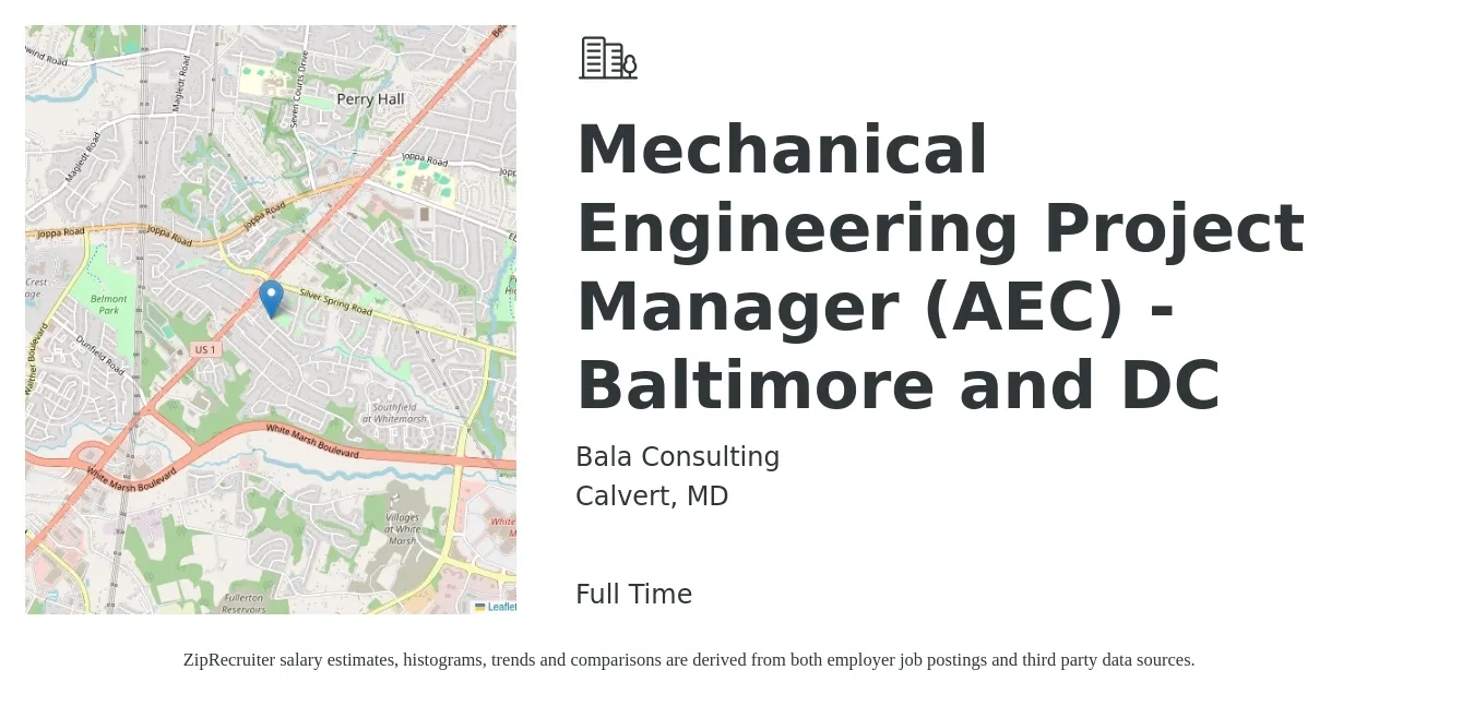 Bala Consulting job posting for a Mechanical Engineering Project Manager (AEC) -Baltimore and DC in Calvert, MD with a salary of $84,900 to $114,900 Yearly with a map of Calvert location.