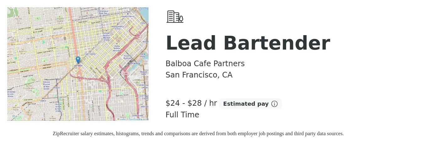 Balboa Cafe Partners job posting for a Lead Bartender in San Francisco, CA with a salary of $25 to $30 Hourly with a map of San Francisco location.