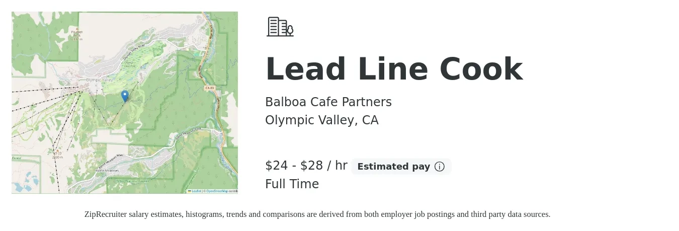 Balboa Cafe Partners job posting for a Lead Line Cook in Olympic Valley, CA with a salary of $25 to $30 Hourly with a map of Olympic Valley location.
