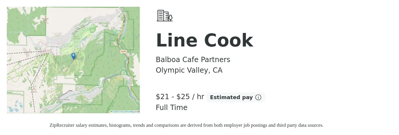 Balboa Cafe Partners job posting for a Line Cook in Olympic Valley, CA with a salary of $22 to $26 Hourly with a map of Olympic Valley location.