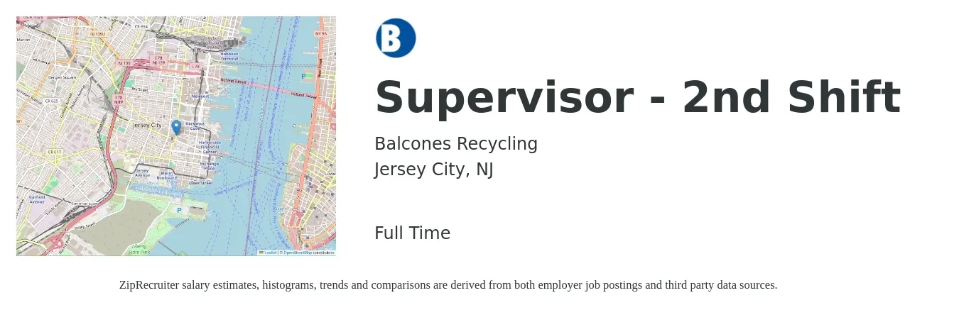 Balcones Recycling job posting for a Supervisor - 2nd Shift in Jersey City, NJ with a salary of $20 to $32 Hourly with a map of Jersey City location.