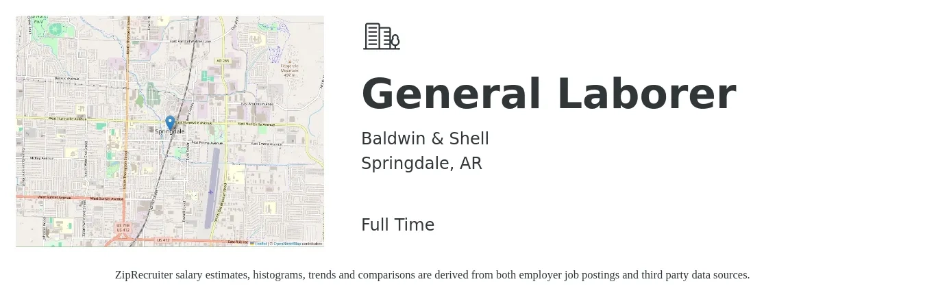 Baldwin & Shell job posting for a General Laborer in Springdale, AR with a salary of $14 to $18 Hourly with a map of Springdale location.