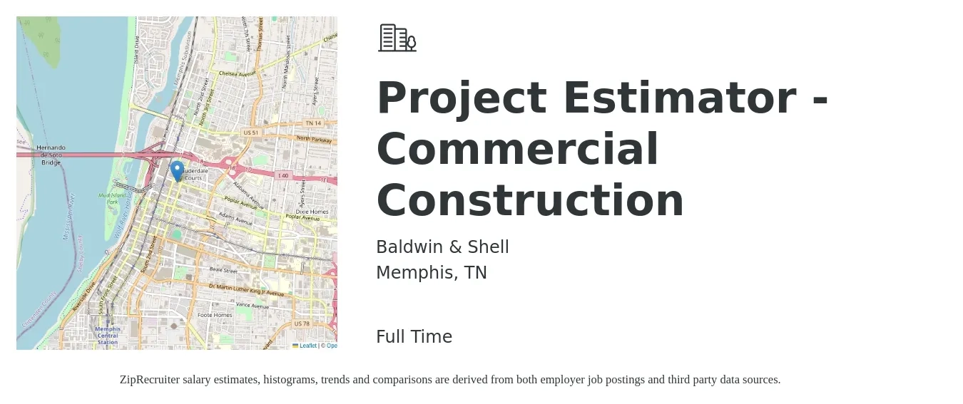 Baldwin & Shell job posting for a Project Estimator - Commercial Construction in Memphis, TN with a salary of $54,400 to $80,800 Yearly with a map of Memphis location.