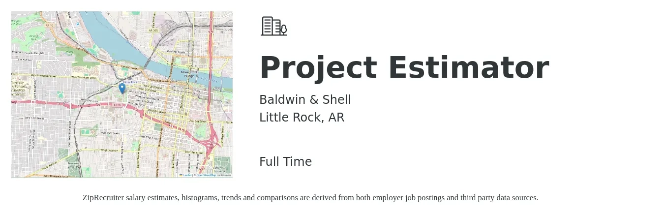 Baldwin & Shell job posting for a Project Estimator in Little Rock, AR with a salary of $58,300 to $86,500 Yearly with a map of Little Rock location.