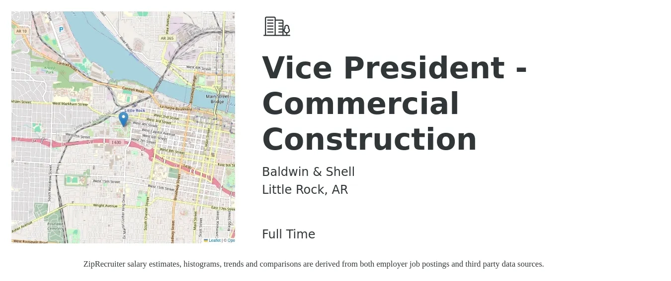 Baldwin & Shell job posting for a Vice President - Commercial Construction in Little Rock, AR with a salary of $86,000 to $116,100 Yearly with a map of Little Rock location.