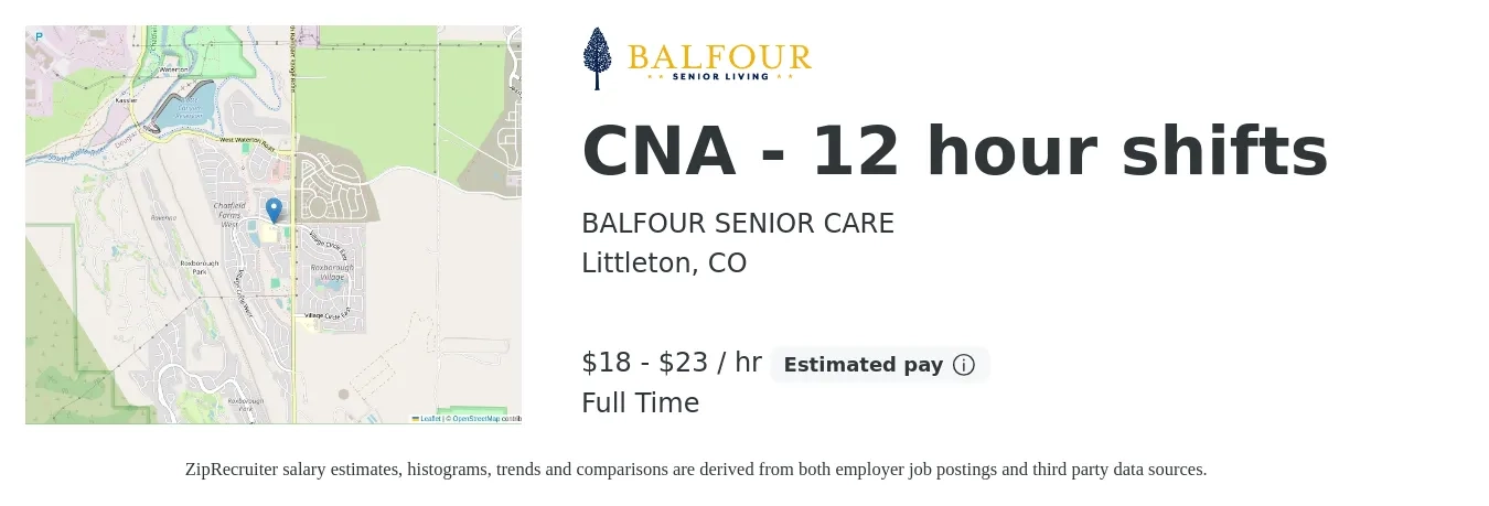 BALFOUR SENIOR CARE job posting for a CNA - 12 hour shifts in Littleton, CO with a salary of $19 to $24 Hourly with a map of Littleton location.