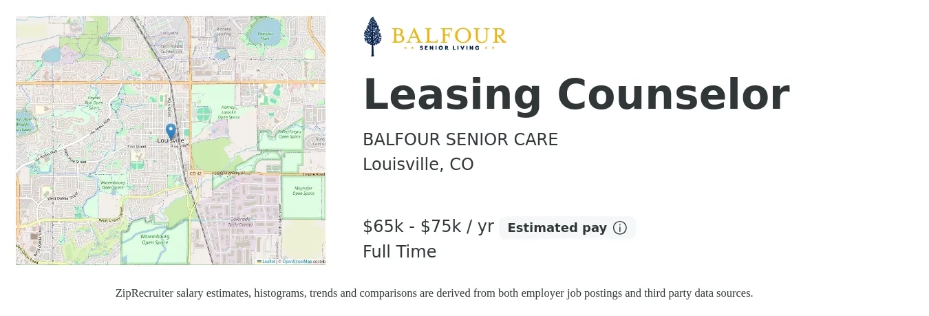 BALFOUR SENIOR CARE job posting for a Leasing Counselor in Louisville, CO with a salary of $65,000 to $75,000 Yearly with a map of Louisville location.
