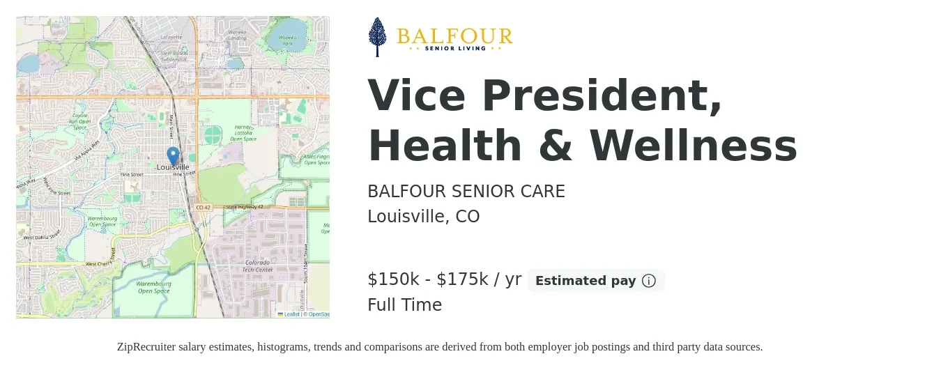 BALFOUR SENIOR CARE job posting for a Vice President, Health & Wellness in Louisville, CO with a salary of $150,000 to $175,000 Yearly with a map of Louisville location.