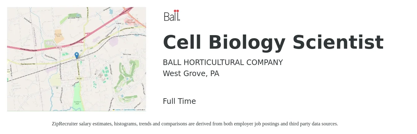 BALL HORTICULTURAL COMPANY job posting for a Cell Biology Scientist in West Grove, PA with a salary of $28 to $39 Hourly with a map of West Grove location.