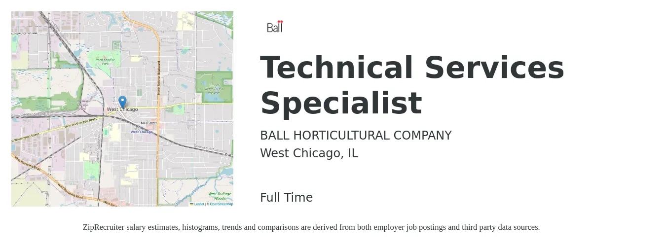BALL HORTICULTURAL COMPANY job posting for a Technical Services Specialist in West Chicago, IL with a salary of $22 to $32 Hourly with a map of West Chicago location.