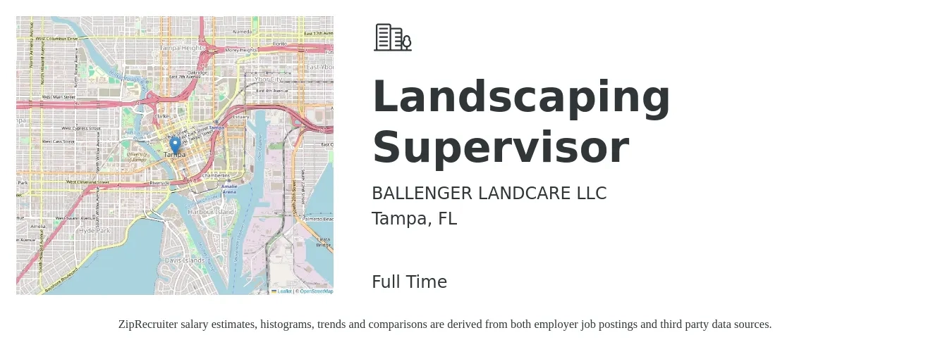 BALLENGER LANDCARE LLC job posting for a Landscaping Supervisor in Tampa, FL with a salary of $18 to $26 Hourly with a map of Tampa location.