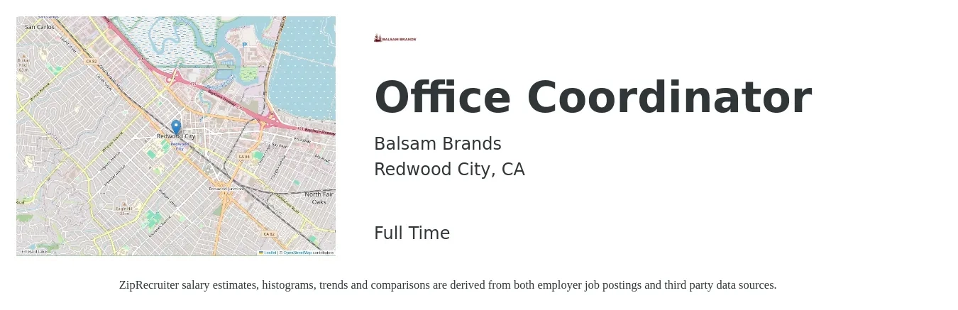 Balsam Brands job posting for a Office Coordinator in Redwood City, CA with a salary of $22 to $30 Hourly with a map of Redwood City location.
