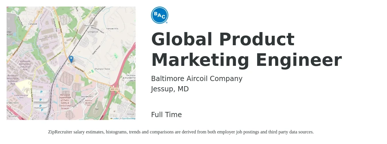 Baltimore Aircoil Company job posting for a Global Product Marketing Engineer in Jessup, MD with a salary of $90,500 to $138,800 Yearly with a map of Jessup location.