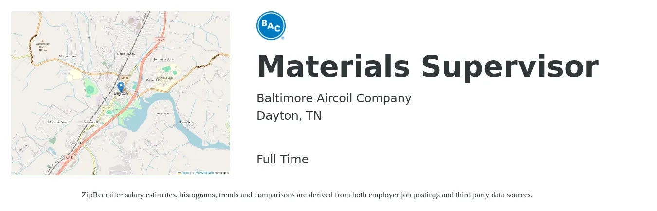 Baltimore Aircoil Company job posting for a Materials Supervisor in Dayton, TN with a salary of $54,800 to $89,600 Yearly with a map of Dayton location.