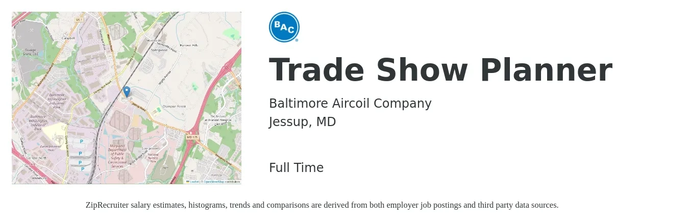 Baltimore Aircoil Company job posting for a Trade Show Planner in Jessup, MD with a salary of $26 to $38 Hourly with a map of Jessup location.