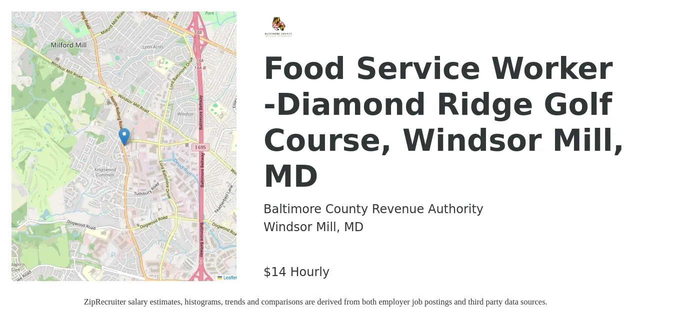 Baltimore County Revenue Authority job posting for a Food Service Worker -Diamond Ridge Golf Course, Windsor Mill, MD in Windsor Mill, MD with a salary of $15 Hourly with a map of Windsor Mill location.