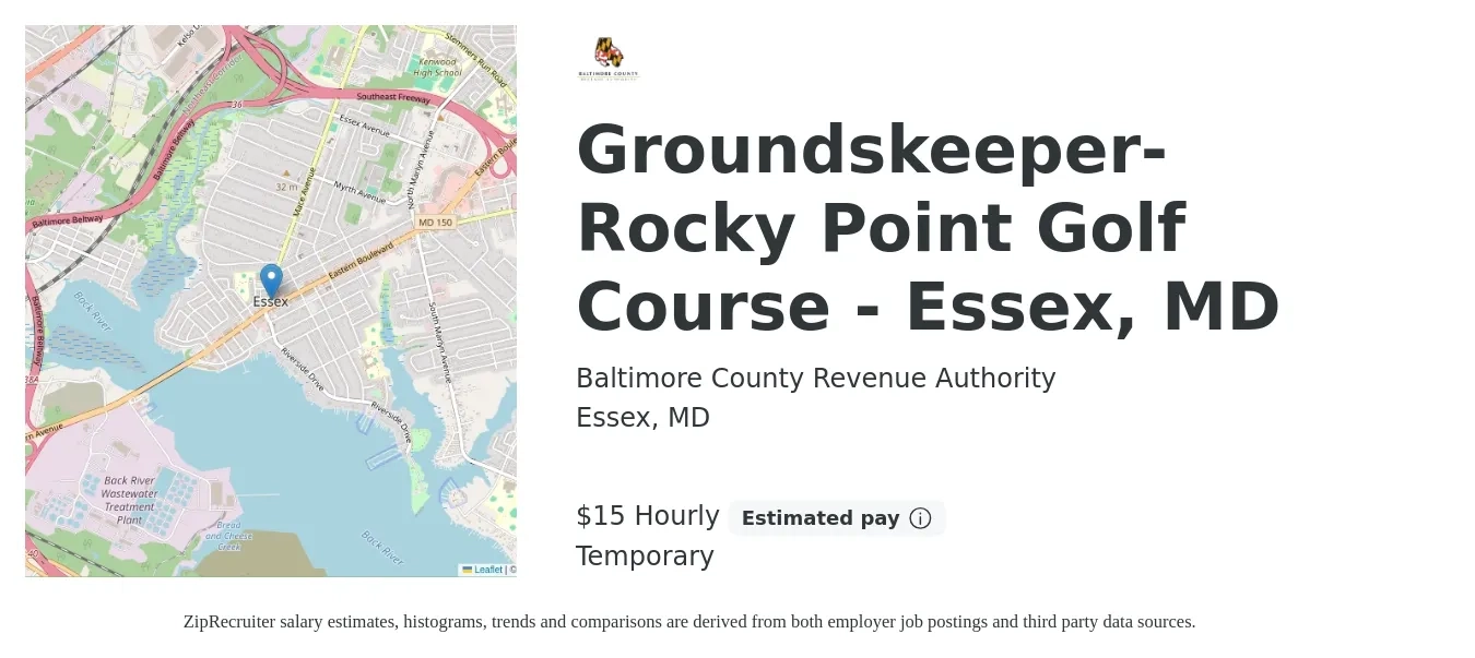Baltimore County Revenue Authority job posting for a Groundskeeper- Rocky Point Golf Course - Essex, MD in Essex, MD with a salary of $16 Hourly with a map of Essex location.