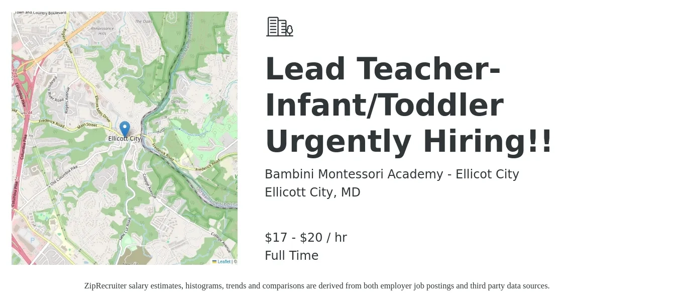 Bambini Montessori Academy - Ellicot City job posting for a Lead Teacher- Infant/Toddler Urgently Hiring!! in Ellicott City, MD with a salary of $18 to $21 Hourly with a map of Ellicott City location.