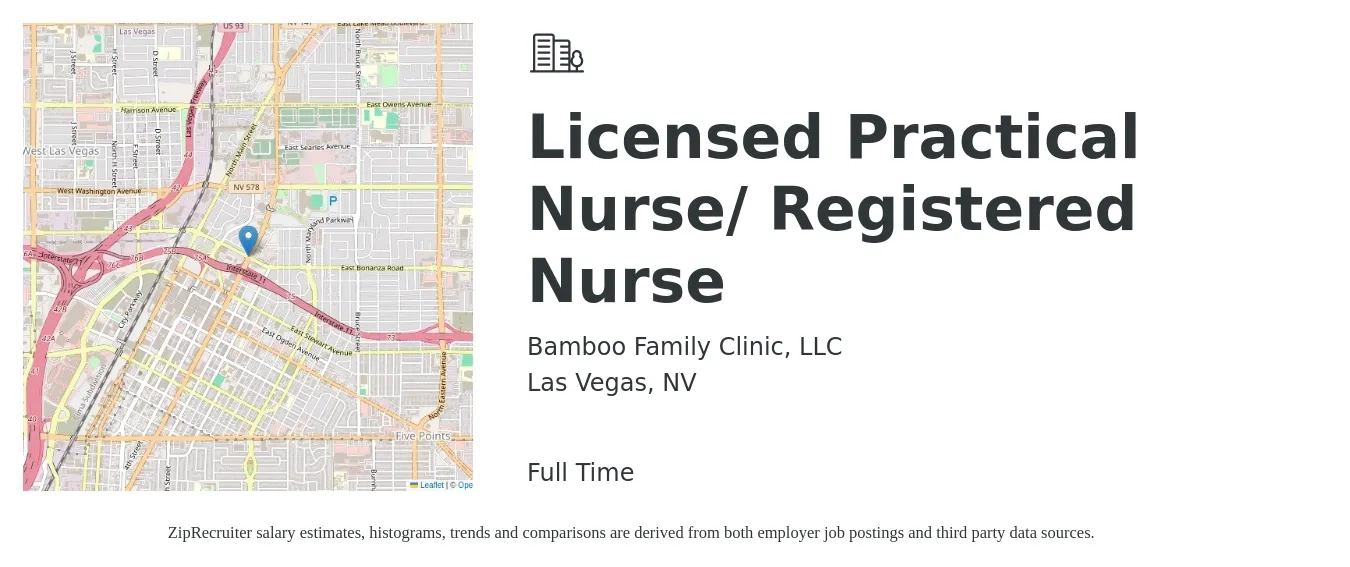 Bamboo Family Clinic, LLC job posting for a Licensed Practical Nurse/ Registered Nurse in Las Vegas, NV with a salary of $27 to $37 Hourly with a map of Las Vegas location.