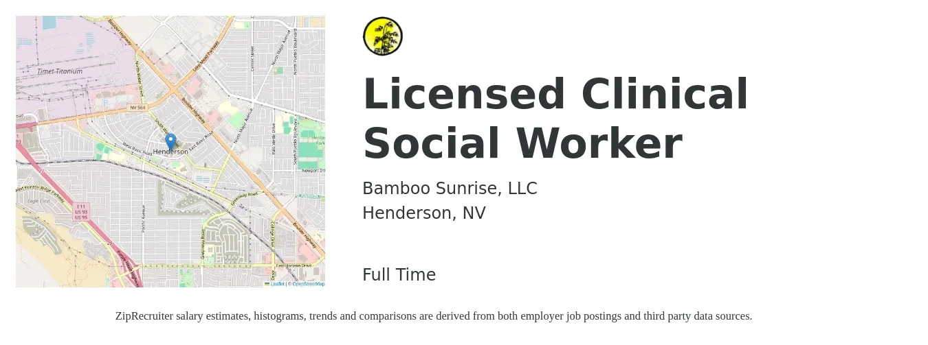 Bamboo Sunrise, LLC job posting for a Licensed Clinical Social Worker in Henderson, NV with a salary of $67,000 to $104,300 Yearly with a map of Henderson location.