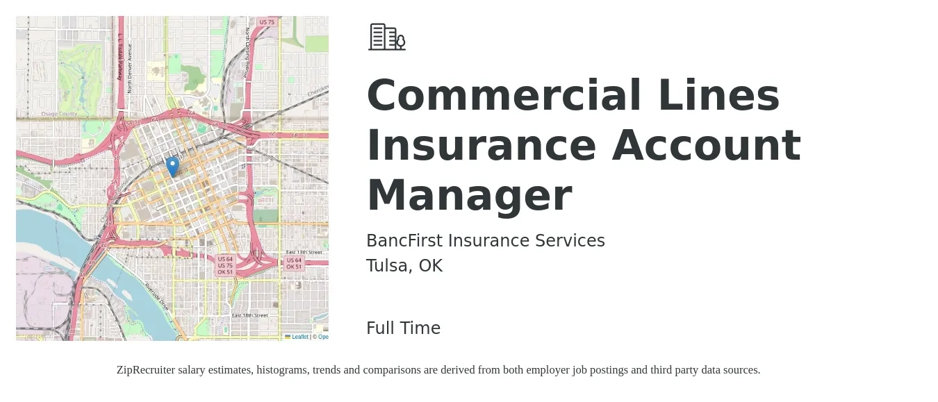 BancFirst Insurance Services job posting for a Commercial Lines Insurance Account Manager in Tulsa, OK with a salary of $50,700 to $73,500 Yearly with a map of Tulsa location.